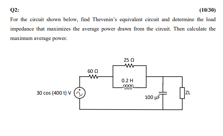 Solved Q2: (10/30) For the circuit shown below, find | Chegg.com