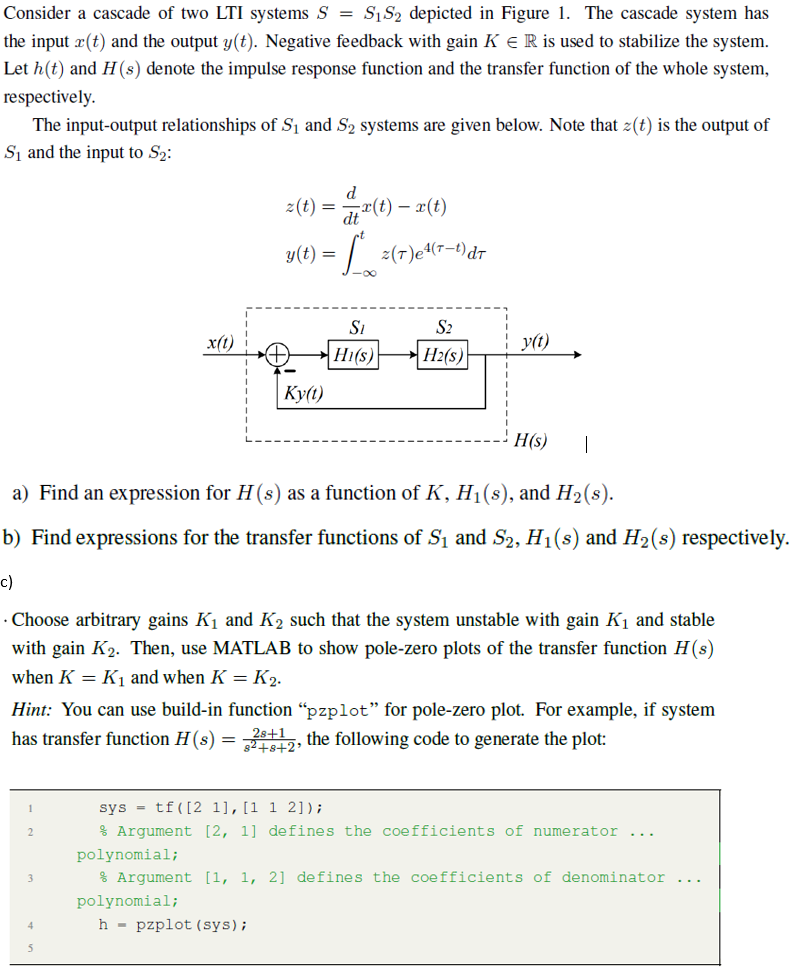 Solved Consider a cascade of two LTI systems S = SiS2 | Chegg.com