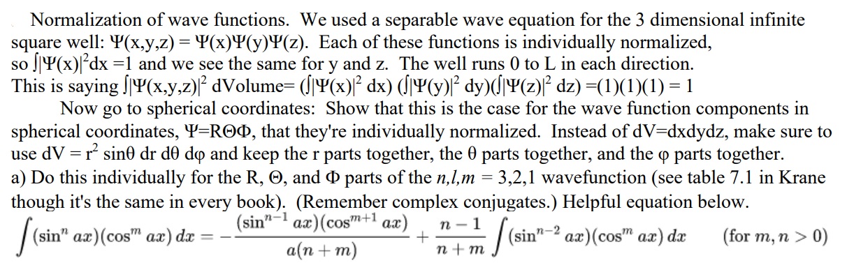 Solved Normalization Of Wave Functions. We Used A Separable | Chegg.com