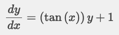 Solved dy dx = (tan (2)) y +1 | Chegg.com