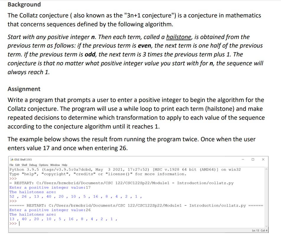 Solved Background The Collatz conjecture (also known as the | Chegg.com