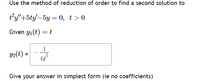 Solved Use the method of reduction of order to find a second | Chegg.com