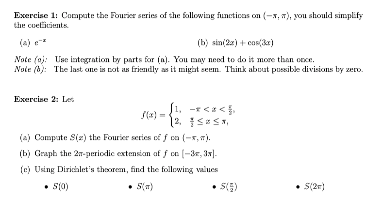 Solved Exercise 1: Compute the Fourier series of the | Chegg.com