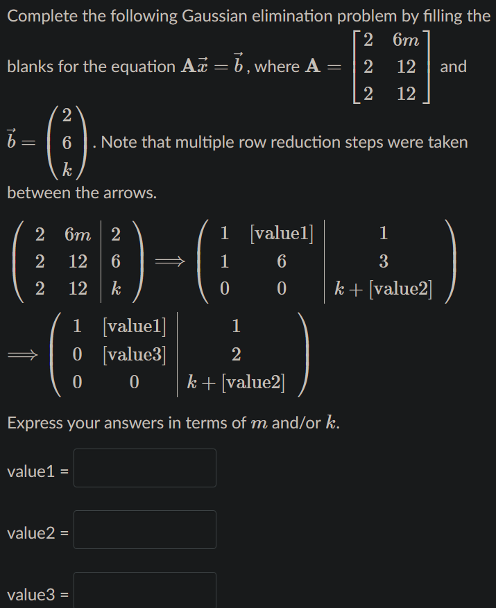 Solved Complete the following Gaussian elimination problem | Chegg.com