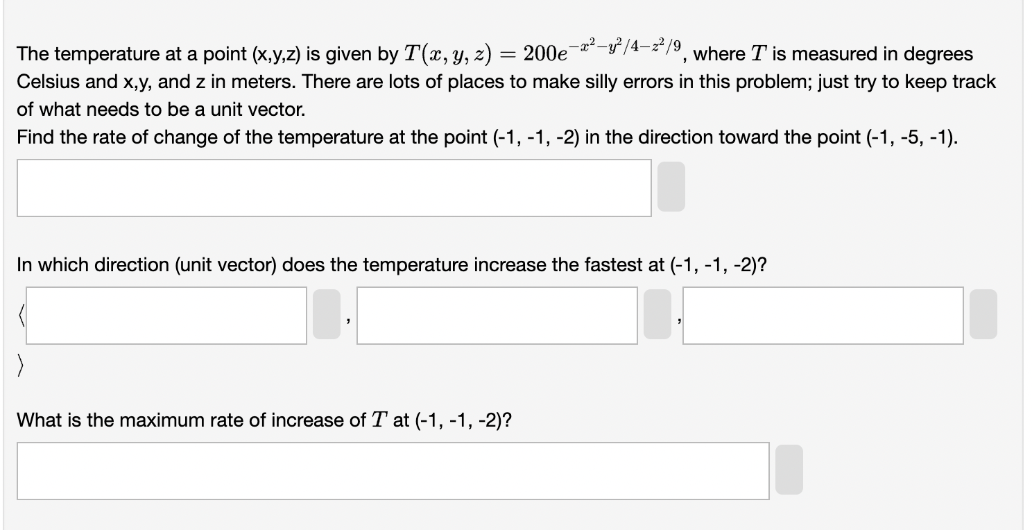Solved The temperature at a point (x,y,z) is given by | Chegg.com