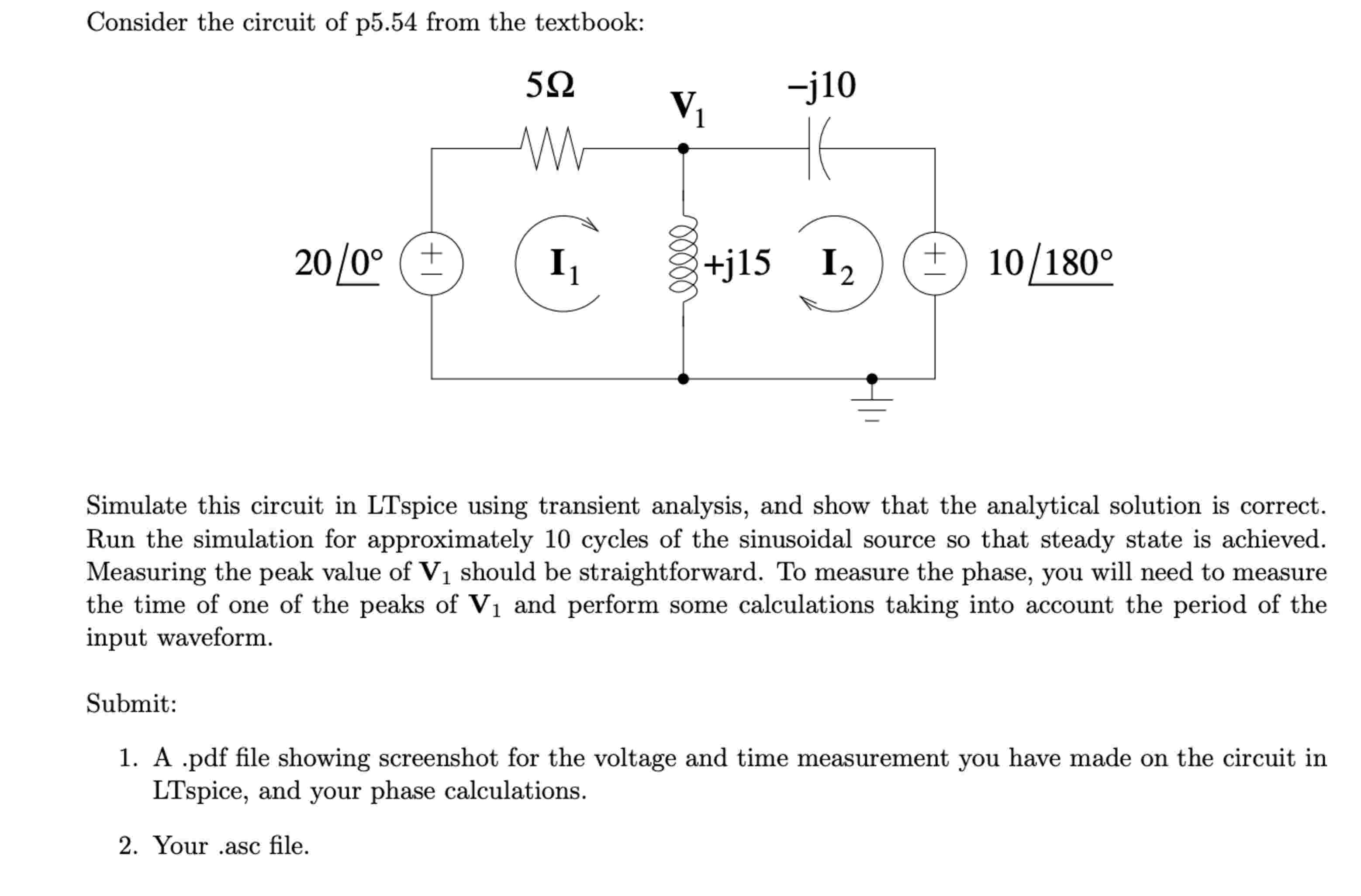 Solved Simulate this circuit in LTspice using transient | Chegg.com
