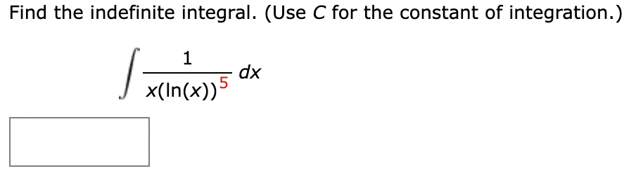 Solved Find the indefinite integral. (Use C for the constant | Chegg.com