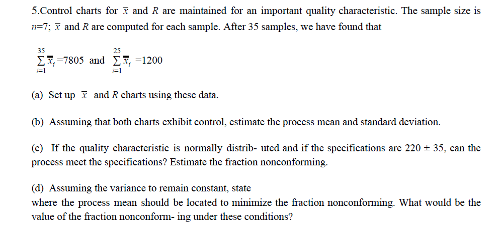 5.Control charts for x and R are maintained for an | Chegg.com