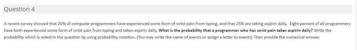 Solved Question 4 A recent survey showed that 20% of | Chegg.com