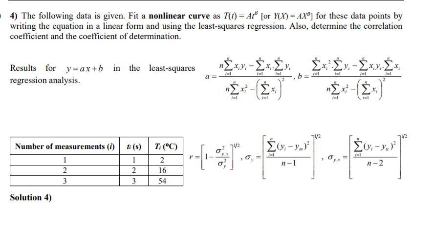 Solved 4) The following data is given. Fit a nonlinear curve | Chegg.com