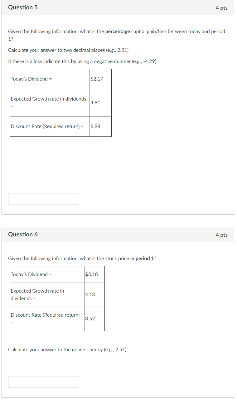 Solved Question 5 4 pts Given the following information, | Chegg.com