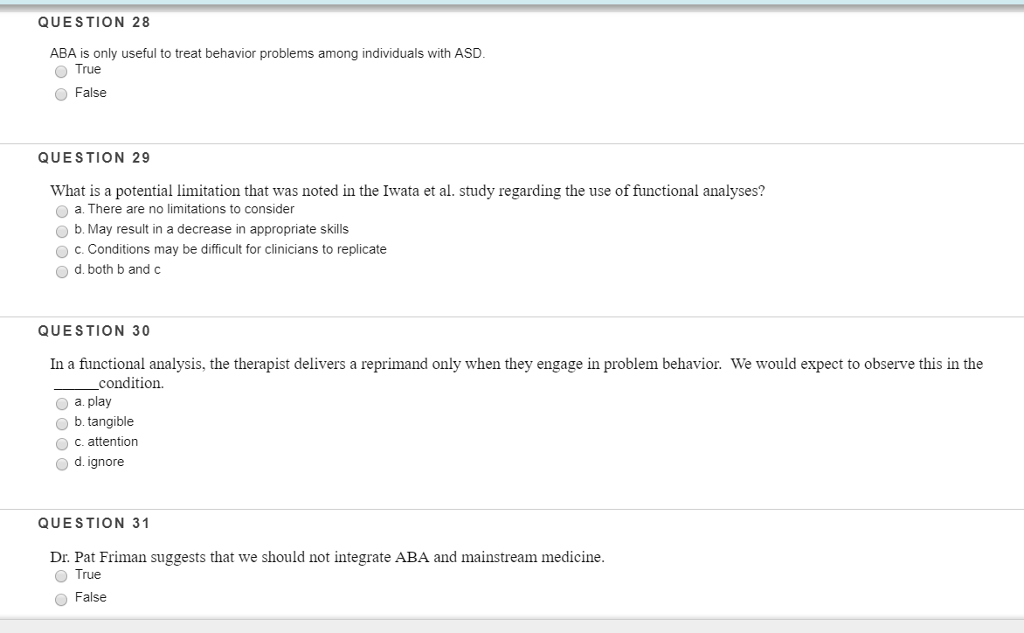Solved QUESTION 28 ABA is only useful to treat behavior | Chegg.com