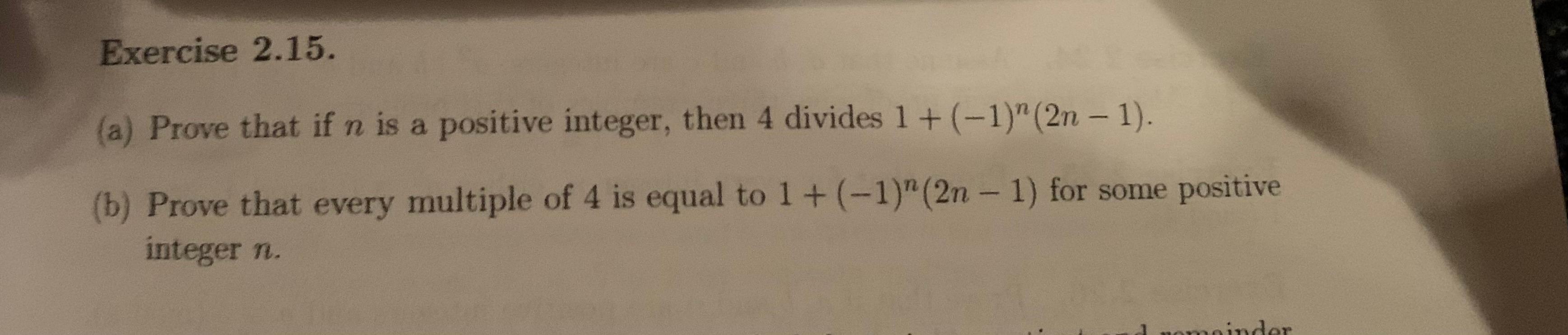 Solved Exercise 2.15. (a) Prove that if n is a positive | Chegg.com
