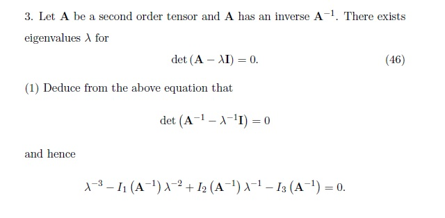Solved 3. Let A be a second order tensor and A has an | Chegg.com