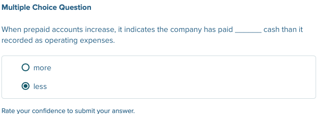 solved multiple choice questiona decrease in prepaid ... Solved Multiple Choice Question When prepaid accounts | Chegg.com