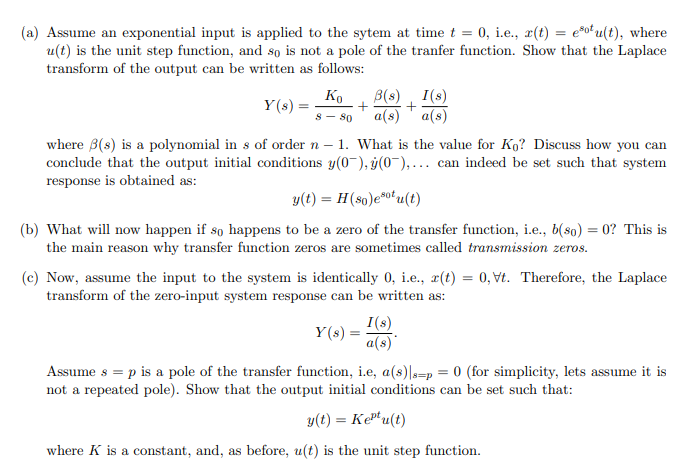 Solved Problem 6. Dynamical Signficance of Poles and Zeros: | Chegg.com