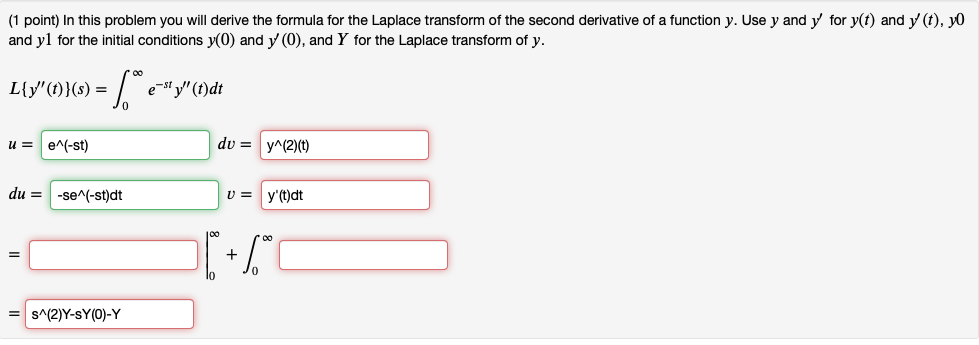 Solved 1 Point In This Problem You Will Derive The Form Chegg Com