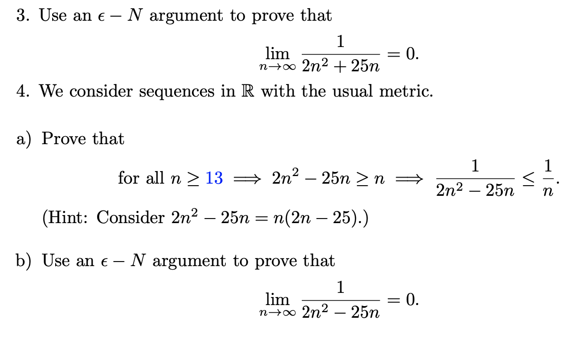 Solved 3. Use an e – N argument to prove that 1 lim : 0. | Chegg.com