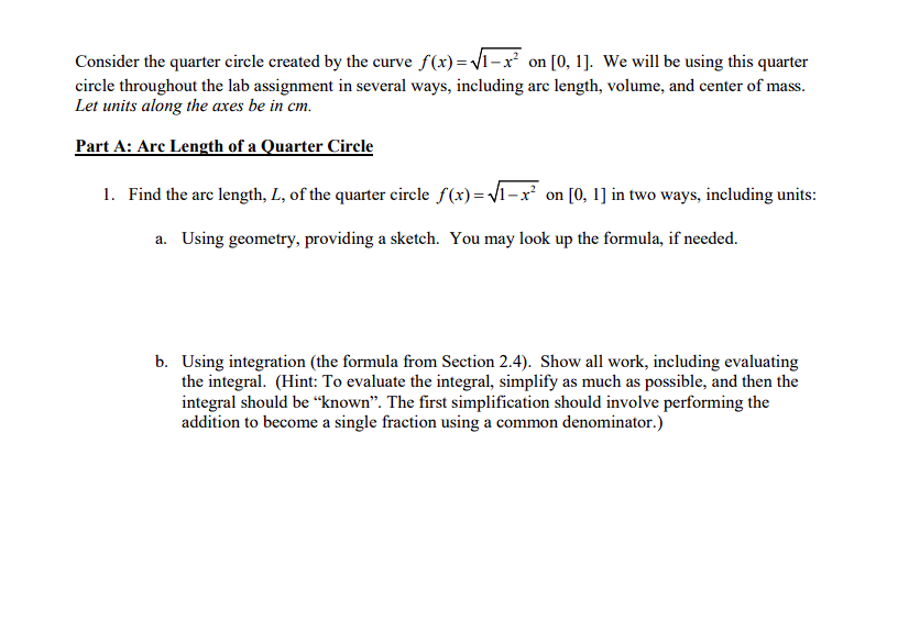 Solved Consider the quarter circle created by the curve | Chegg.com