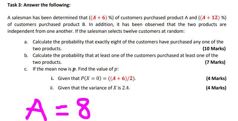 Solved Task 3: Answer The Following: A Salesman Has Been | Chegg.com