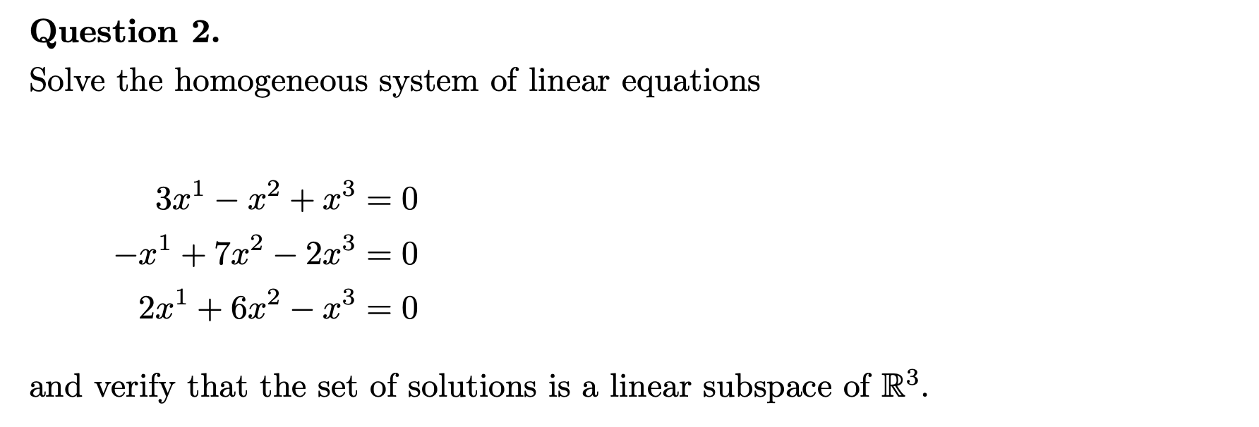 Solved Solve The Homogeneous System Of Linear Equations | Chegg.com