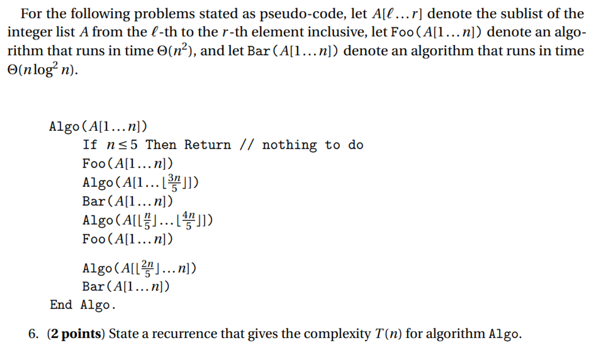 Solved For the following problems stated as pseudo-code, let | Chegg.com
