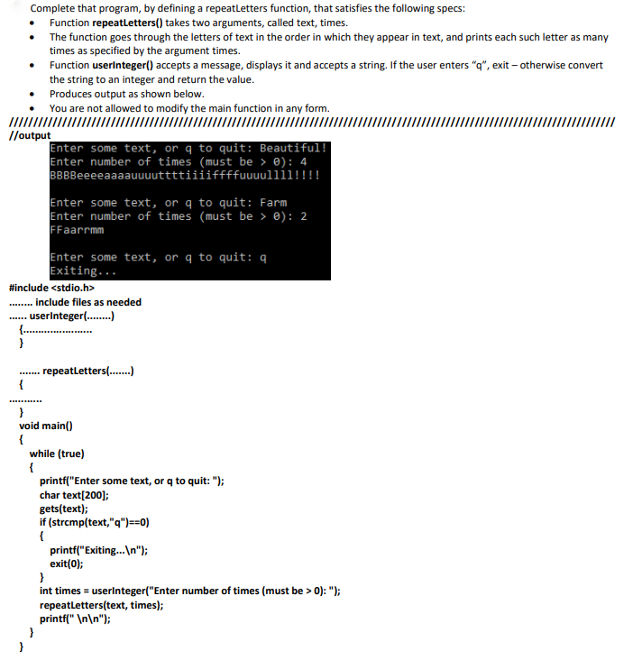 Solved Complete that program, by defining a repeatLetters | Chegg.com