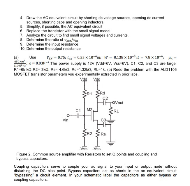 Solved 1. Common Source amplifier When a MOSFET is operated | Chegg.com