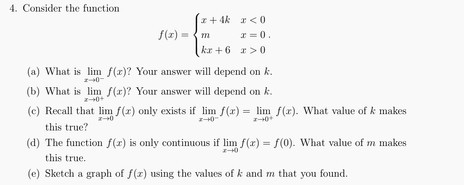 Solved Evaluate each limit below. Clearly show all steps | Chegg.com
