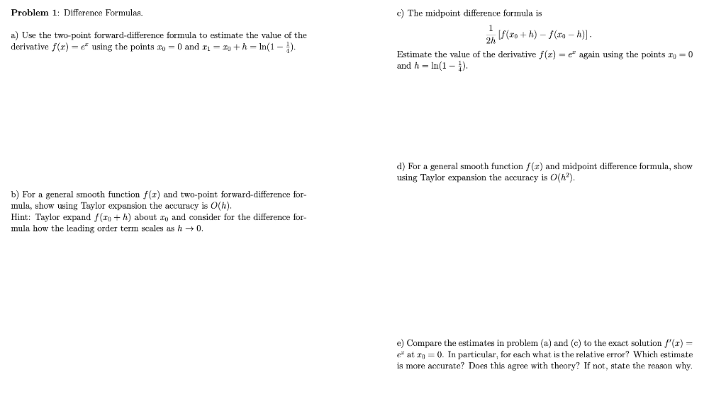 Solved Problem 1 Difference Formulas A Use The Two Poi Chegg Com