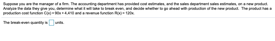 Solved Suppose you are the manager of a firm. The accounting | Chegg.com