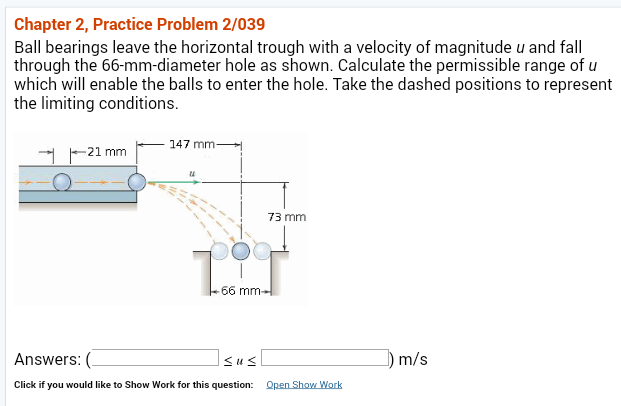 Solved Chapter 2, Practice Problem 2/039 Ball bearings leave | Chegg.com