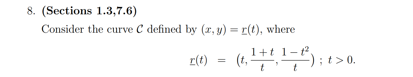 Solved Consider the curve C defined by (x,y)=r(t), where | Chegg.com