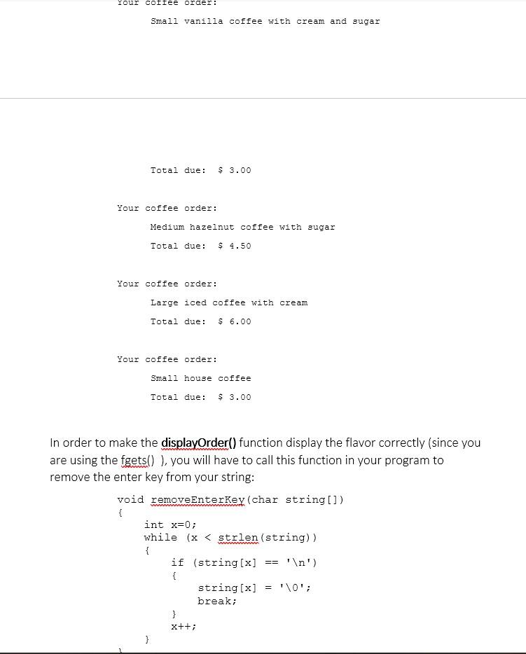 Coffee Order Strings Assignment Write a program that | Chegg.com