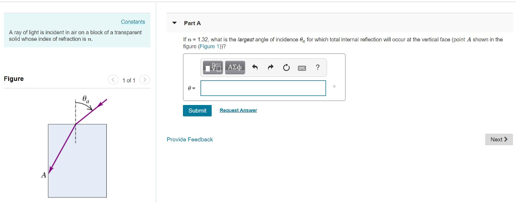 Solved Canstants Part A A ray of light is incident in air on | Chegg.com