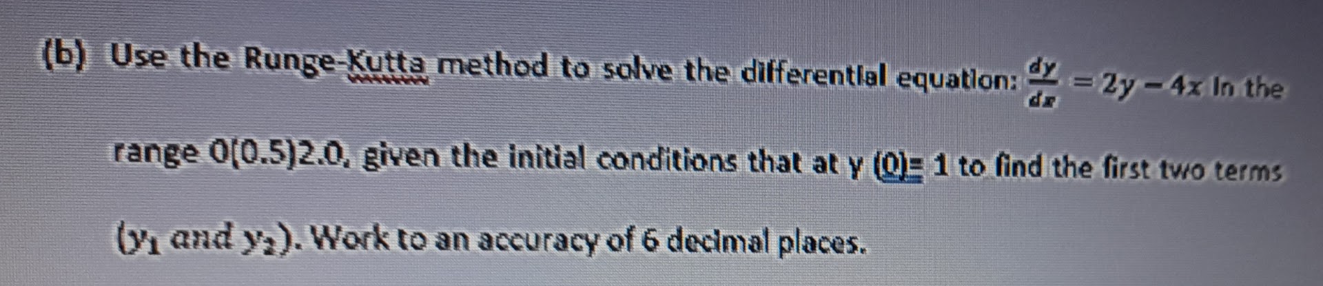 (b) Use The Runge-Kutta Method To Solve The | Chegg.com