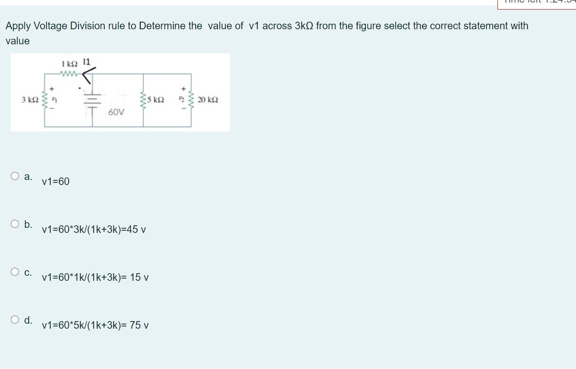 Solved Apply Voltage Division rule to Determine the value of | Chegg.com