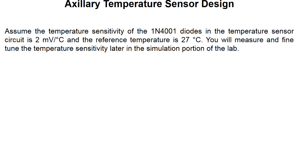 Axillary Temperature Sensor Design circuit is 2 mV/