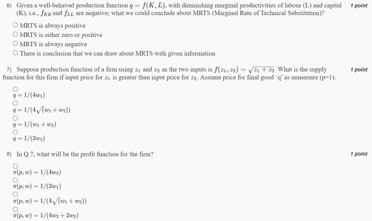 solved-6-given-a-well-behaved-production-function-q-f-k-l-chegg