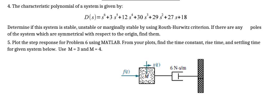 Solved 4. The characteristic polynomial of a system is given | Chegg.com