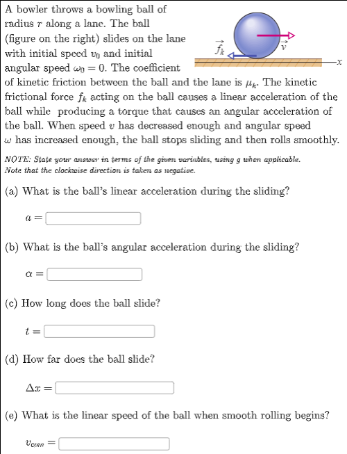 Solved A bowler throws a bowling ball of radius r along a