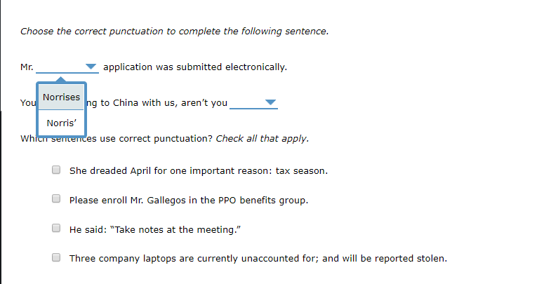 Solved Choose The Correct Punctuation To Complete The | Chegg.com