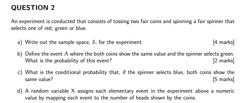 Solved QUESTION 2 An experiment is conducted that consists | Chegg.com
