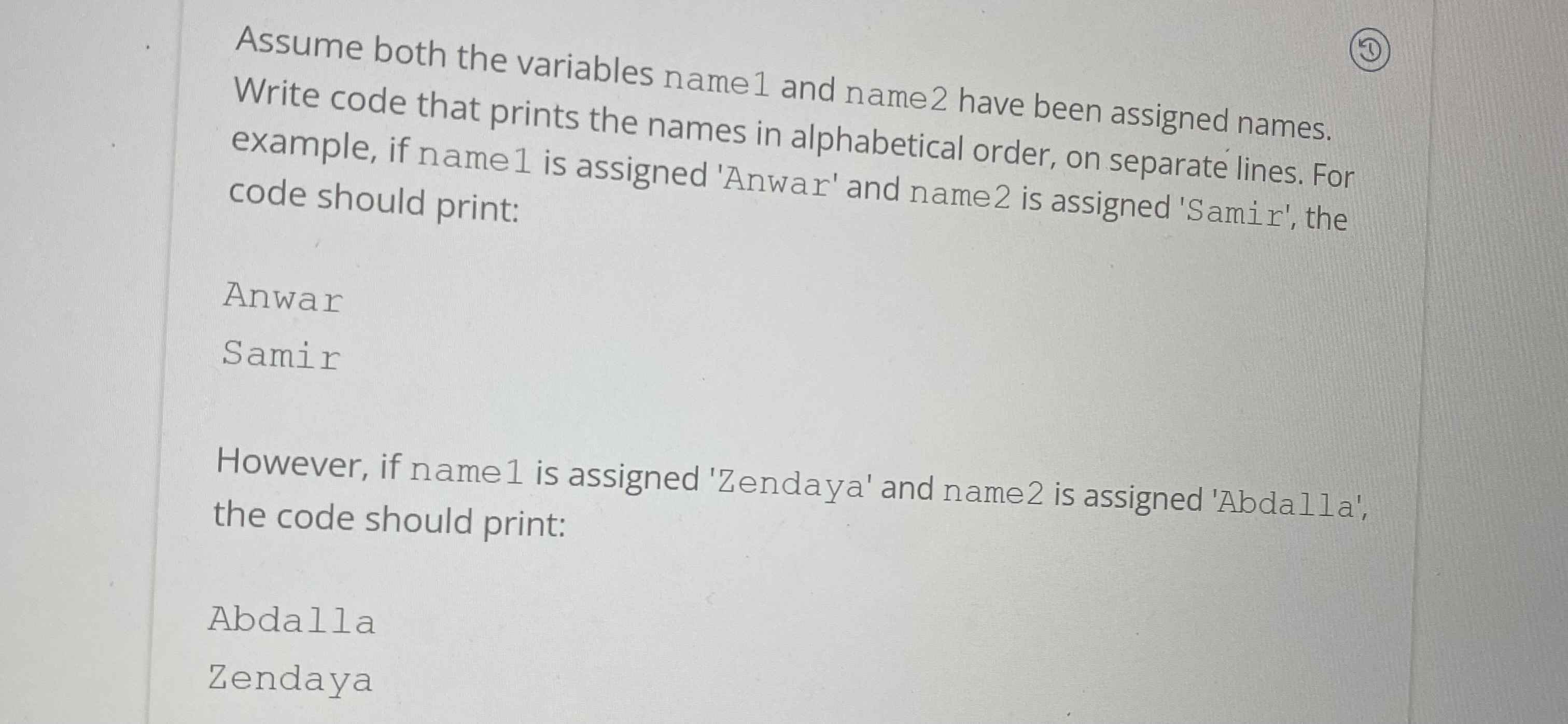 Solved Assume Both The Variables Name 1 And Name 2 Have Been | Chegg ...