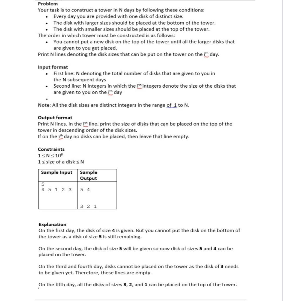 Solved Problem Your task is to construct a tower in N days | Chegg.com