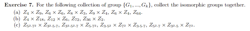 Solved Exercise 7. For The Following Collection Of Group | Chegg.com