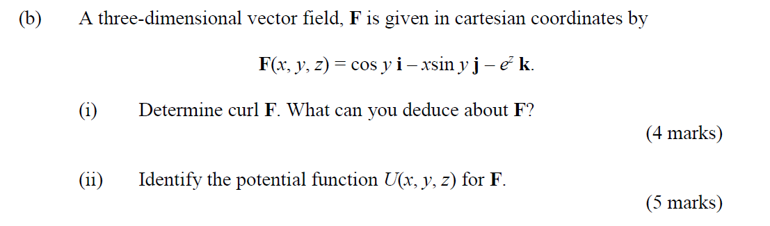 B A Three Dimensional Vector Field F Is Given In Chegg Com