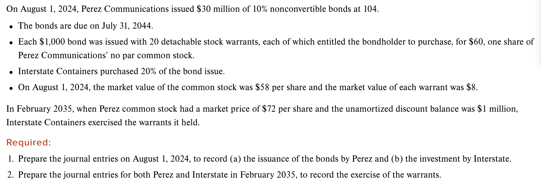 Solved On August 1, 2024, Perez Communications issued \30