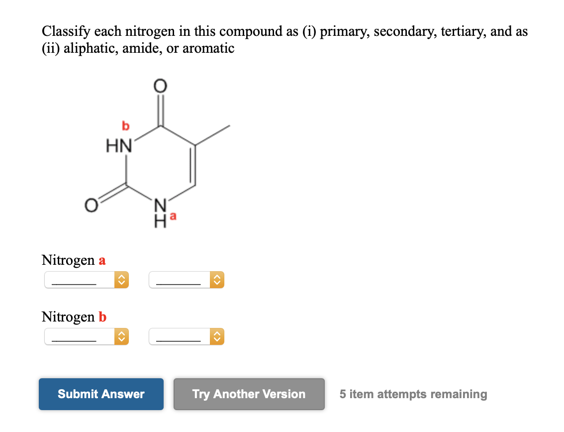 Solved Classify each nitrogen in this compound as (i) | Chegg.com