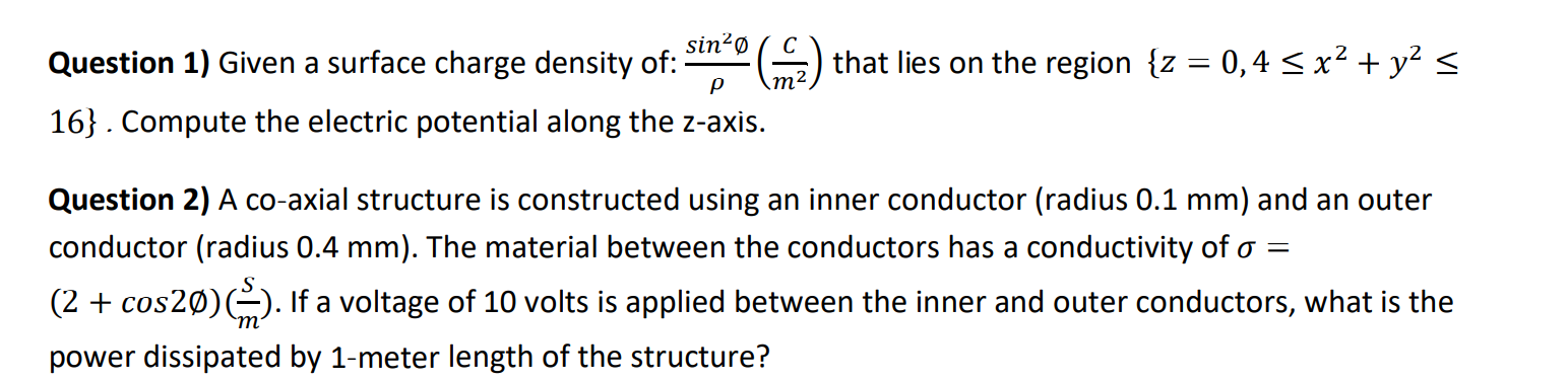 Solved sin Question 1) Given a surface charge density of: | Chegg.com